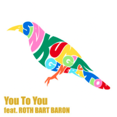 You To You (feat. ROTH BART BARON)